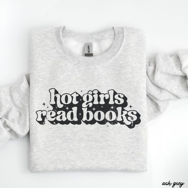 Pre-Order: Hot Girls Read Books Sweatshirt *6 Colors (S-3X) Supply - Image 2