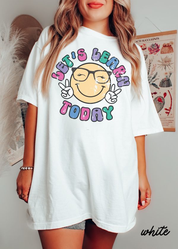 *Lets Learn Today Tee *12 Colors (S-3X) Supply - Image 2