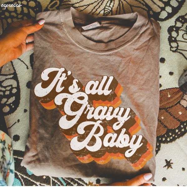 *It s All Gravy Baby Tee *7 Colors (S-3X) Online now - Image 2